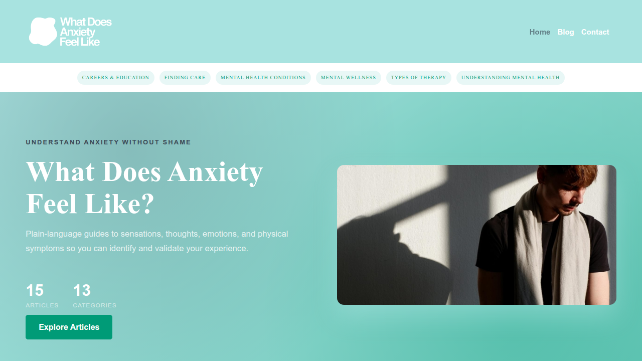 The homepage of 'What Does Anxiety Feel Like' offers insights into anxiety's symptoms.