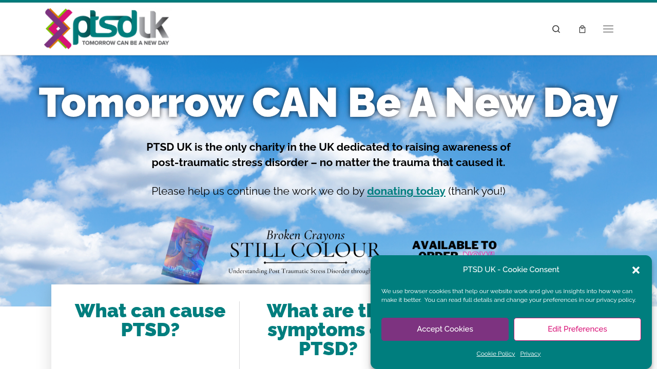 PTSD UK is a charity dedicated to raising awareness and providing support for Post-Traumatic Stress Disorder, offering information on various treatments like CBT.